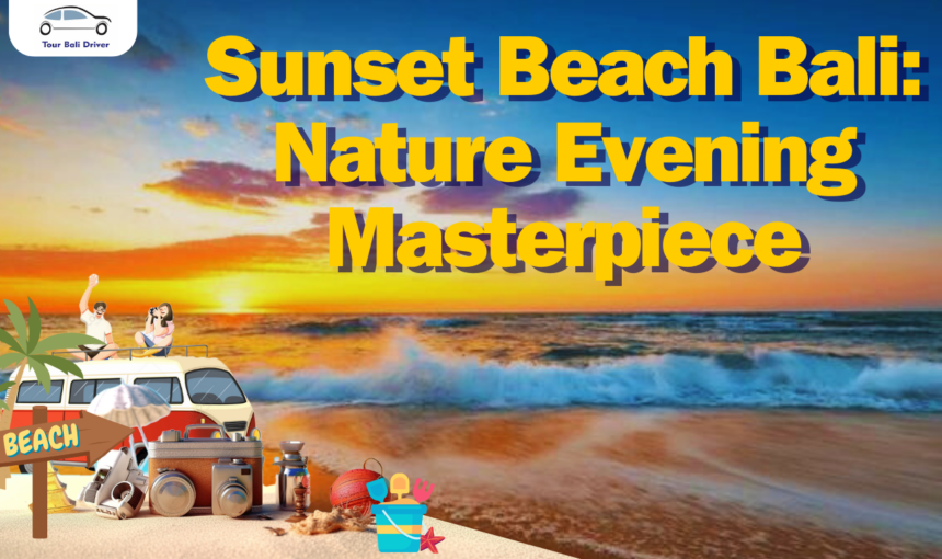 Sunset Beach Bali: Nature Evening Masterpiece