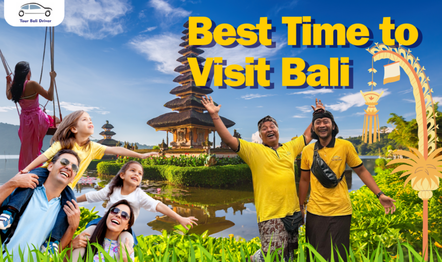 Unlocking Bali Beauty: When Is the Best Time to Visit Bali?